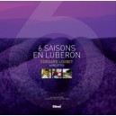 6 Saisons En Luberon , 60 Recettes - Edouard Loubet
