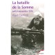 La Bataille De La Somme, Juillet-novembre 1916 - Alain Denizot