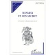 Mesmer Et Son Secret - Jean Vinchon
