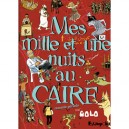 Mes Mille Et Une Nuits Au Caire T.2 - Golo