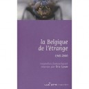 La Belgique De L'etrange (1945-2000) - Eric Lysoe