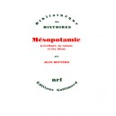 Mesopotamie - Jean Bottero