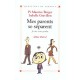Mes Parents Se Separent, Je Me Sens Perdu - Maurice Berger , Isabelle Gravillon