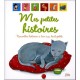 Mes Petites Histoires , Nouvelles Histoires A Lire Aux Tout-petits - Collectif