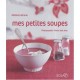 Mes Petites Soupes - Marine Labrune