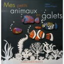 Mes Petits Animaux En Galets - Helene Leroux-hugon