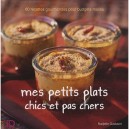Mes Petits Plats Chics Et Pas Chers - Nadjette Guidoum