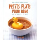 Petits Plats Pour Bebe , De 4 Mois A 3 Ans - Marie Leteure , Frederique Marcombes