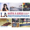 Boite A Idees Photographique - Meredith Kevin
