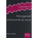 Management Et Economie Du Savoir - Frederic Carluer
