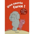 La Farce - Mo Willems