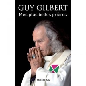 Mes Plus Belles Prieres - Guy Gilbert